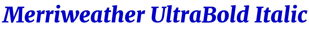 Merriweather UltraBold Italic लिपि